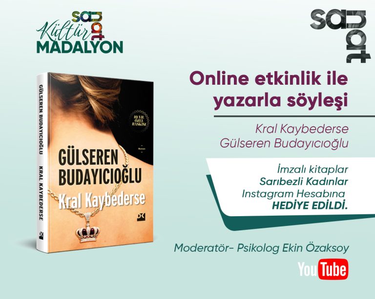 Kral Kaybederse & Dr. Gülseren Budayıcıoğlu- Online Söyleşi